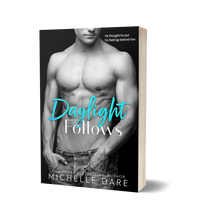 Daylight Follows Signed Paperback