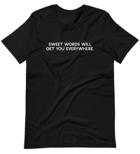 Sweet Words Unisex T-Shirt